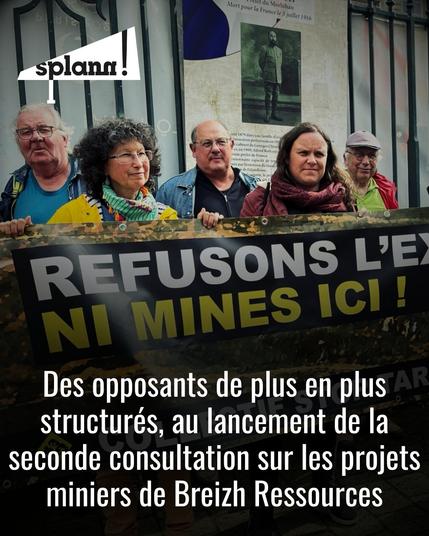 Des opposants de plus en plus structurés, au lancement de la seconde consultation sur les projets miniers de Breizh Ressources