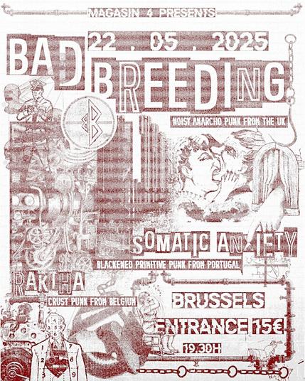Bad Breeding + Somatic Anxiety + Rakhta @ Magasin 4 22.05.2025
