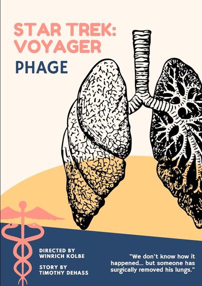 A fan poster for the Star Trek Voyager episode The Phage, featuring an ink drawing of a pare of lungs over a white, yellow, and blue background, with a pink medical symbol in the lower left corner.