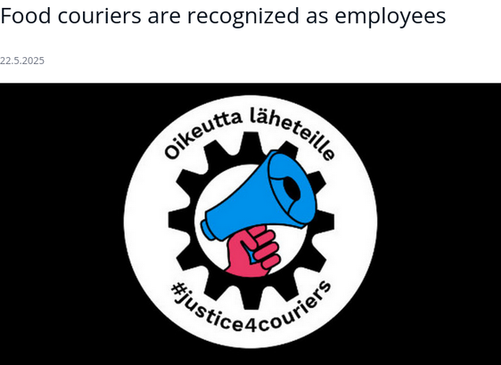 Screenshot of the blog post header featuring the Justice4Couriers campaign logo, which has a bike cog and a hand holding a megaphone with the texts "Oikeutta läheteille" and "#justice4couriers.

The header text:
"Food couriers are recognized as employees
22.5.2025 "