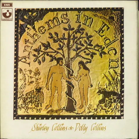 Anthems in Eden by Shirley and Dolly Collins LP cover