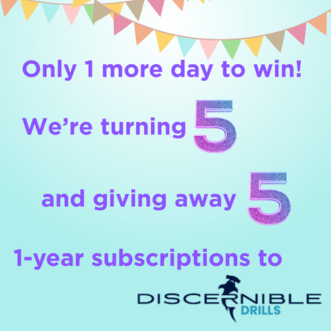 Only 1 more day to win! 

We’re turning 5 and giving away 5 1-year subscriptions to Discernible Drills.