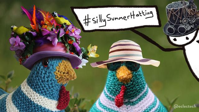 A photo mash up of two knitted emotional support chickens and a simple drawn figure. On the left Myfanwy in an epic pink hat covered in flowers, feathers, and two brightly coloured birds. In the middle Esme wearing sunglasses and a stripey sunhat. On the right Friend, a simple figure wearing a steampunk top hat and holding a sign up that says "hashtag sillySummerHatting"