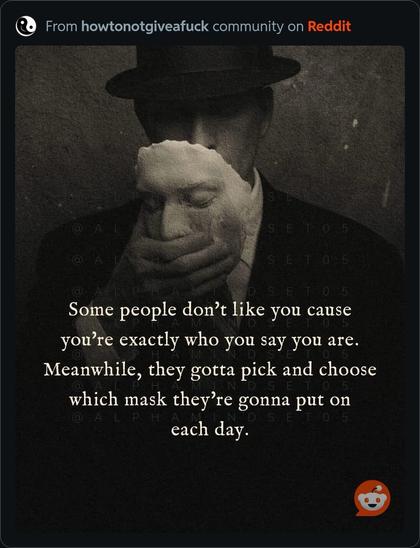 A black-and-white image depicting a man in a hat holding a plaster mask to his face, with text overlay reflecting on authenticity and societal masks people wear.