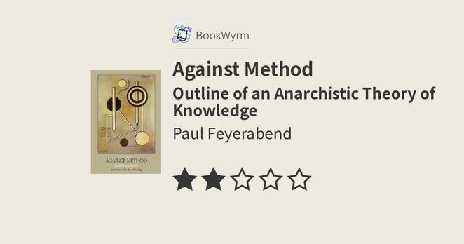 Paul Feyerabend: Against Method (2010, Verso)