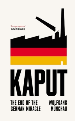 Kaput-kirjan kannessa on tehdasrakennuksen siluetti. Tehtaalla on Saksan lipun värit ja toinen sen savupiipuista on katkennut.