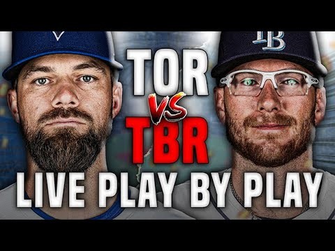 TORONTO BLUE JAYS vs. TAMPA BAY RAYS - LIVE Play By Play (May 23 2025)