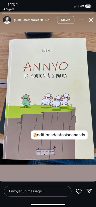 Impression écran de la story snapchat de Guillaume Meurice montrant le livre "Annyo, le mouton à 5 pattes" aux éditions des trois canards