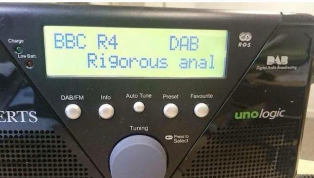 Photo of a black DAB radio. On the screen you can see "BBC R4, DAB, Rigorous anal"