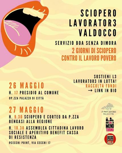 DUE GIORNI DI SCIOPERO CONTRO IL LAVORO POVERO - LAVORATOR3 BOA SENZA DIMORA