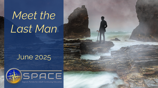 Pictured is the "Meet the Last Man" logo for the June 2025 SPACE module on Mary Shelley's classic novel. The artwork depicts a Romantic lone figure standing on the rocky ocean shore, staring out into the grey water and sky.