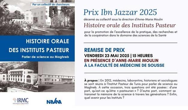 Tunisie : « Histoire orale des Instituts Pasteur » remporte le prix Ibn #Jazzar 2025 pour l’excellence #scientifique