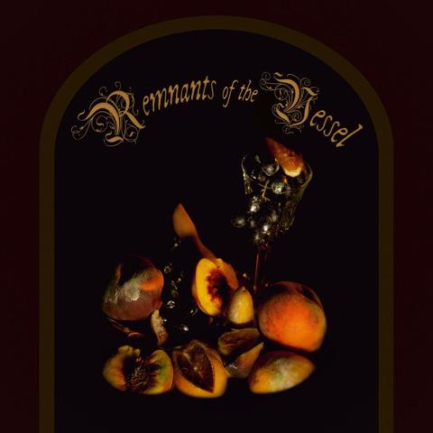 Album cover of Faetooth - Remnants of the Vessel. Still life of fruits and grapes.