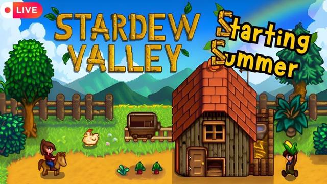 Let's Play Stardew!Starting Summer in|Stardew Valley|Chill Saturday Stream