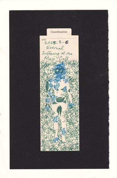 the figure on the manila bookmark's body is coated in clumps of repeated cyan lines like scratch marks. there are the most scratch marks on the head, face, and neck. Surrounding the body are what look like green angular squiggles, but are upon closer inspection the word "itch" repeated all over.