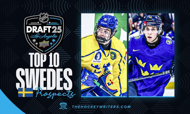 2025 NHL Draft's Top 10 Swedish Prospects - The Hockey Writers - NHL Entry Draft