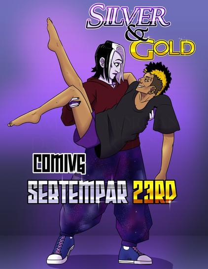 “Silver & Gold comivg sebtempar 23rd” a purple background with Layla & Kiran from Silver & Gold filling the composition. Layla, a silver-skinned emo girl with black mid-length hair & a white triangle of hair sprouting from the top-front of her head, wearing a red sweater hoodie, blue/purple galaxy harem pants & blue hi-tops with pink laces, is holding Kiran bridal style, Kiran’s a dark tan she/they with several gold piercings across their nose, left bro & ears, an undercut/mullet bleached blond on the sides with a stripe of black in the middle. Kiran wears a baggy black shirt & purple boxer shorts with their legs posed, one pointed straight & the other bent casually. Layla looks at Kiran with a surprised look that Kiran returns with a cheeky intoxicated grin.