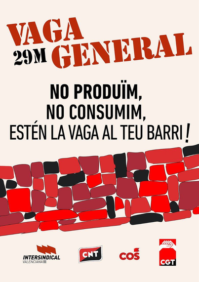 Vaga general 29M. No produïm, no consumim. Estén la vaga al teu barri!