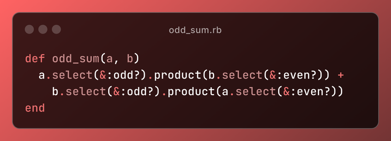(a.select(&:odd?).product(b.select(&:even?)) + b.select(&:odd?).product(a.select(&:even?)))