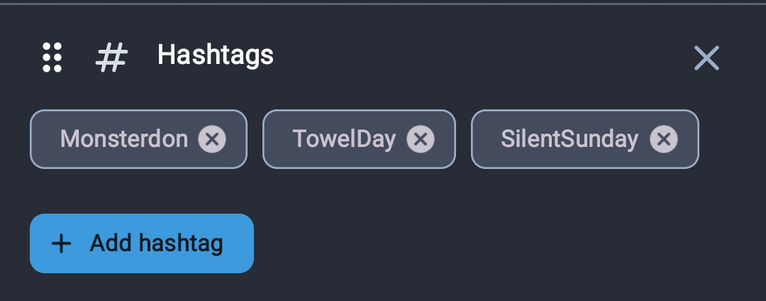 Tabs setup in Tusky. A tab is set to "Hashtags" with the tags Monsterdon, TowelDay and SilentSunday.