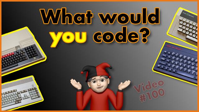 A video thumbnail image with the words: What would you code? on it. This is for Yawning Angel's 100th video.