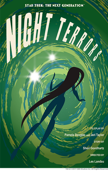 A poster from the Star Trek The Next Generation episode Night Terrors, featuring the silhouette of a woman being pulled into a beautiful green and blue swirling vortex.
