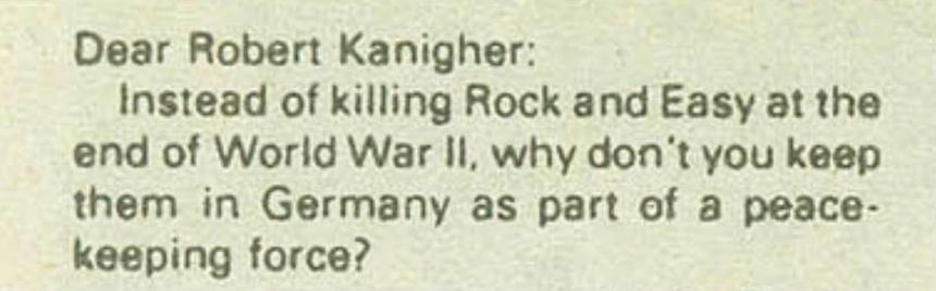 “Dear Robert Kanigher:
Instead of killing Rock and Easy at the end of World War II, why don’t you keep them in Germany as part of a peacekeeping force?“