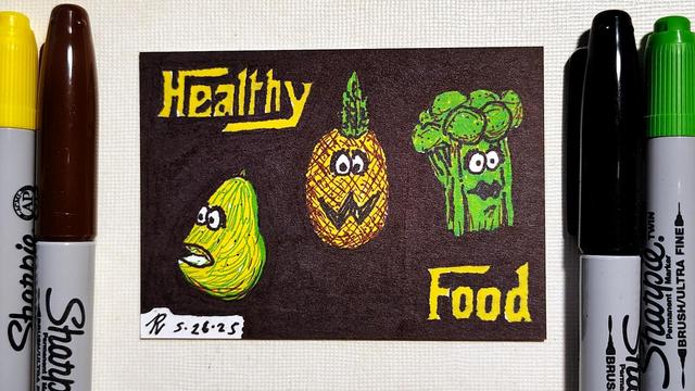Marker drawing of a sentient pear, pineapple, and broccoli stalk who were backup singers in a "Sesame Street" rap video about healthy food. They are drawn against a black background in a spoof of how the Fugees appeared on the famous cover of their album "The Score," and the words "Healthy Food" are written on the drawing in a Godfather-like font similar to how the band and album names graced the original. The drawing is signed with my "RV" signature glyph and dated 5-26-25. The yellow, brown, black, and green markers used to draw the image rests on the table around the card.