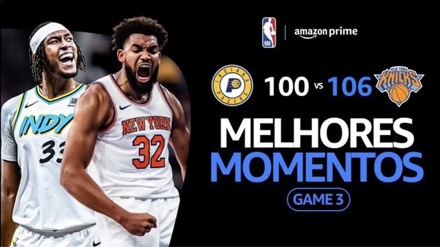 INDIANA PACERS 100 x 106 NEW YORK KNICKS | MELHORES MOMENTOS | FINAIS DE CONFERÊNCIA | NBA 2024-25