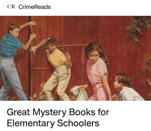 An article title showing a bit of the classic cover of the first Boxcar Children book. The headline reads: GREAT MYSTERY BOOKS FOR ELEMENTARY SCHOOLERS.