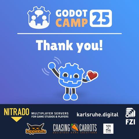 GodotCamp 2025 Logo, "Thank you!" and a cute stylized godot plushy that waves at you