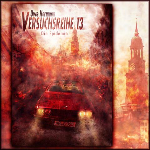 Cover des Romans. Ein BMW inmitten der brennenden Stadt Hamburg.