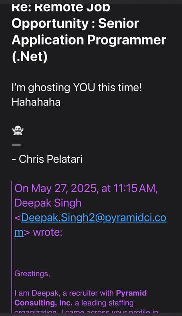 An email thread discussing a remote job opportunity for a Senior Application Programmer (.Net). The sender humorously mentions "ghosting" the recipient, along with a ghost emoji. The email includes a response from a recruiter named Deepak Singh.