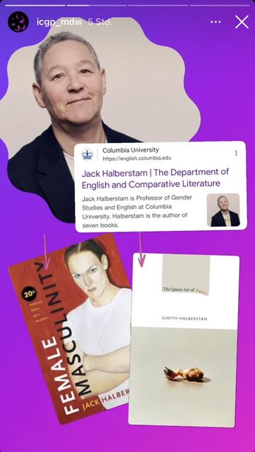 Picture of Jack Halberstam, Jack‘s university affiliation, and two of his seminal publications.