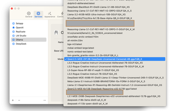 of course it's me using it so it has to support local compute and inference. i run a few LLMs in the house full time and as needed, and in this screenshot i'm rolling down the list of models available to me on my ollama server. there's like 90 in there at the moment, many of them i haven't spent much time with yet.

then i have another 30-40 in LM Studio which exposes the moe=<count> in a nice way that is retained so for all my mixture-of-experts models with experts > 2 are served by LM Studio because i don't know how to change parameters for number of experts in ollama >< some of the models are named after specific projects or purposes cuz i built them and i obfuscated the names.