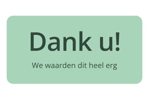 Na het aanvinken dat een artikel mij geholpen had, verscheen de tekst: Dank u, we waarden dit heel erg.