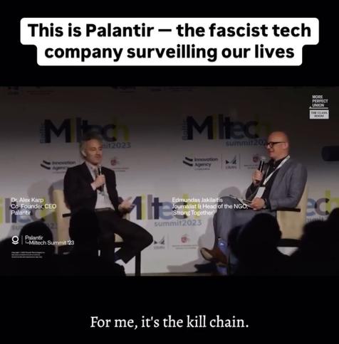 [video still of two people sitting on a stage.]

“This is Palantir - the fascist tech company surveilling our lives”

“For me, it's the kill chain.”