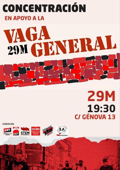 Cartel de la concentración en apoyo a la vaga general
29M
19:30
C/ Génova 13