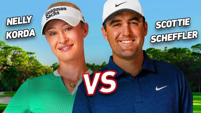 Scottie Scheffler VS Nelly Korda