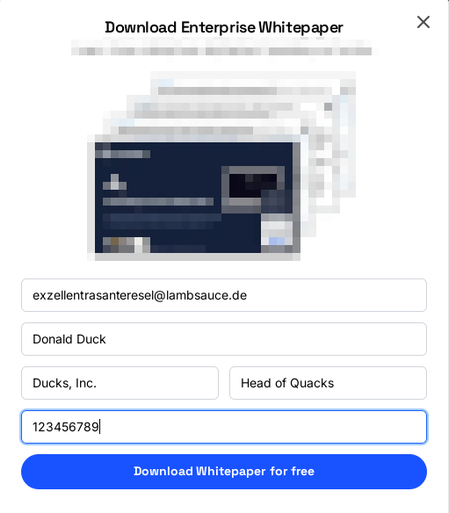 A screenshot of a registration dialog requesting personal data, before a PDF file can be downloaded. The logos and document title are pixelated. A throwaway email address has been entered, the name was given as "Donald Duck", the company name as "Ducks, Inc.". The person downloading claims to hold the position of the "Head of Quacks", too, and has "123456789" as their telephone number.