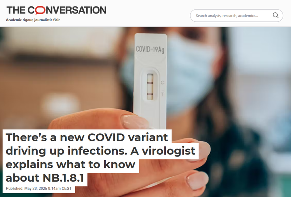 There’s a new COVID variant driving up infections. A virologist explains what to know about NB.1.8.1

Ny Lara Herrero

Published: May 28, 2025 8.14am CEST