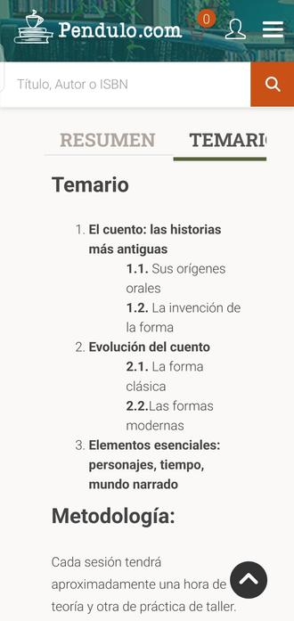 Temario

El cuento: las historias más antiguas 	

1.1. Sus orígenes orales

1.2. La invención de la forma

	

Evolución del cuento 	

2.1. La forma clásica

2.2.Las formas modernas

	

Elementos esenciales: personajes, tiempo, mundo narrado

Metodología:

Cada sesión tendrá aproximadamente una hora de teoría y otra de práctica de taller. Cada persona inscrita tendrá la oportunidad de proponer algún texto de su autoría para trabajo de taller, durante el cual se darán sugerencias personalizadas.