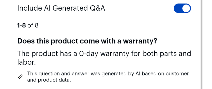 Screenshot showing an AI generated question and answer section with the first question being "Does this product come with a warranty" and the answer is "The product has a 0-day warranty for both parts and labor"