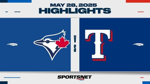MLB Highlights | Blue Jays vs. Rangers - May 28, 2025