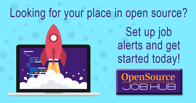 (image of a rocket taking off from a laptop) Looking for your place in open source? Set up job alerts and get started today on Open Source JobHub