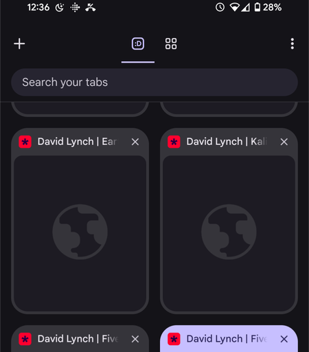 Partial screenshot from a phone browser to sort through tabs. In the spot where the number of tab usually would appear is :D which a cheeky engineer was probably real proud of. The tab boxes are greyed out with no preview but the titles all say David Lynch.