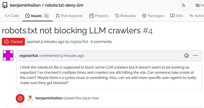 An spam issue submission to my robots.txt repository complaining that LLM crawlers aren't being blocked.
