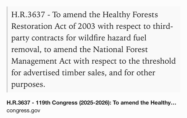 Text Shot: H.R.3637 - To amend the Healthy Forests Restoration Act of 2003 with respect to third-party contracts for wildfire hazard fuel removal, to amend the National Forest Management Act with respect to the threshold for advertised timber sales, and for other purposes.