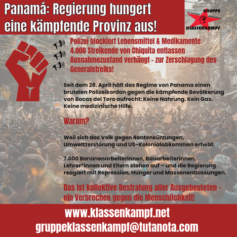 Hintergrundbild: Demonstration in Panama- Darüber Text, der berichtet, dass seit 28.Mai die panamaische Regierunh Lebensmittel- und Medikamentenlieferung in die Provinz Bocas del Toro verhindert, weil dort massiv gestreikt wird.