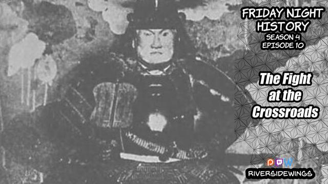 Friday Night History Season 4 Episode 10: The Fight at the Crossroads

Keywords: Date Masamune, samurai, Fukushima, basara, japanese history, sengoku, anime, tohoku, travel, japan